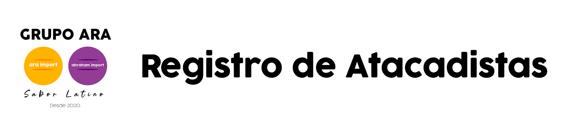 GRUPO ARA REGISTRO DE ATACADISTAS